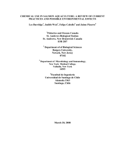 CHEMICAL USE IN SALMON AQUACULTURE: A REVIEW OF CURRENT  Les Burridge