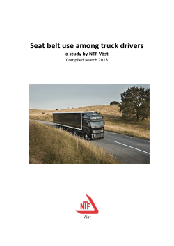 Seat belt use among truck drivers  a study by NTF Väst