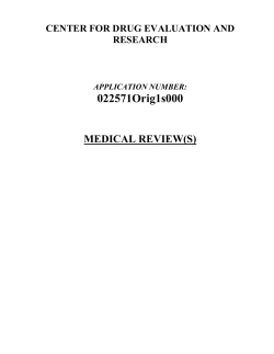 022571Orig1s000 MEDICAL REVIEW(S) CENTER FOR DRUG EVALUATION AND RESEARCH
