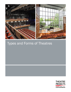Types and Forms of Theatres  © Theatre Projects Consultants