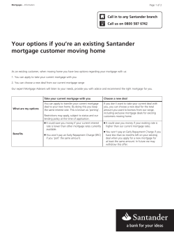 Your options if you’re an existing Santander mortgage customer moving home