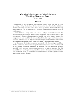 On the Mechanics of the Modern Working-Recurve Bow B. W. Kooi