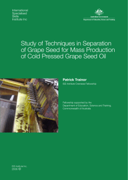 Study of Techniques in Separation of Grape Seed for Mass Production