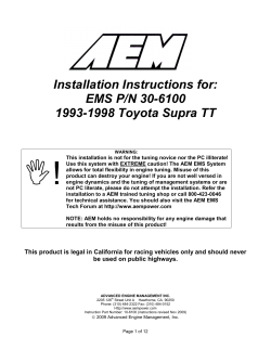 ! Installation Instructions for: EMS P/N 30-6100 1993-1998 Toyota Supra TT