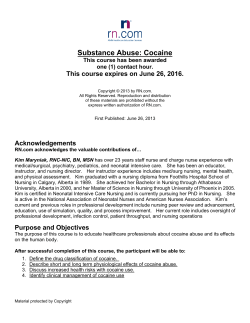 Substance Abuse: Cocaine This course expires on June 26, 2016.