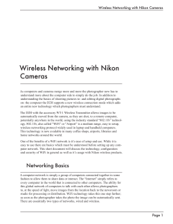 Wireless Networking with Nikon Cameras DRAFT #4 Wireless Networking with Nikon Cameras