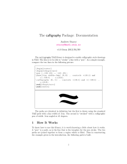 The calligraphy Package: Documentation Andrew Stacey v1.0 from 2013/04/09