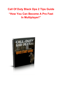 Call Of Duty Black Ops 2 Tips Guide In Multiplayer!”