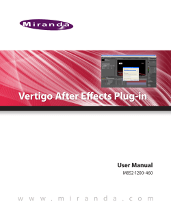 Vertigo After Effects Plug-in User Manual M852-1200-460