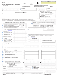 See instructions, Form 01-922. Texas Sales and Use Tax Return DDDD 26100