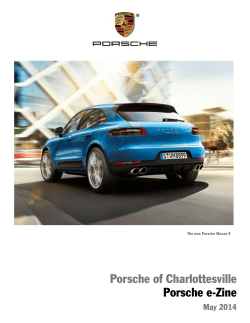 Porsche of Charlottesville Porsche e-Zine May 2014 The new Porsche Macan S