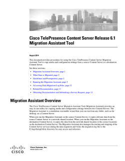Cisco TelePresence Content Server Release 6.1 Migration Assistant Tool