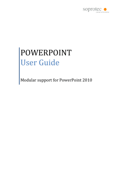 POWERPOINT User Guide Modular support for PowerPoint 2010