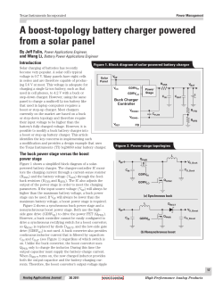 A boost-topology battery charger powered from a solar panel By Jeff Falin,