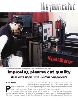 Improving plasma cut quality Best cuts begin with system components
