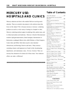 MERCURY USE: HOSPITALS AND CLINICS Table of Contents ▼▼▼▼▼▼▼▼▼▼▼▼▼▼▼▼▼▼▼▼▼▼▼▼▼▼▼▼▼▼▼▼▼▼▼▼▼▼▼▼▼▼▼▼▼▼▼▼▼▼