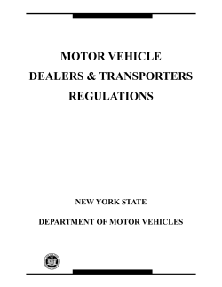 MOTOR VEHICLE DEALERS &amp; TRANSPORTERS REGULATIONS NEW YORK STATE