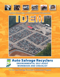 Auto Salvage Recyclers ENVIRONMENTAL SELF-AUDIT WORKBOOK AND CHECKLIST Indiana Department of Environmental Management