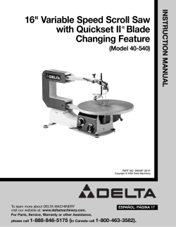 16&#34; Variable Speed Scroll Saw with Quickset II  Blade Changing Feature INSTRUCTION