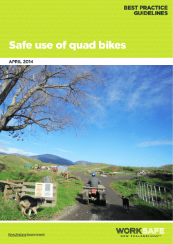 Safe use of quad bikes BEST PRACTICE GUIDELINES APRIL 2014