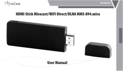 HDMI-Stick Miracast/WiFi Direct/DLNA MMS-894.mira User Manual PX-1434-675 1