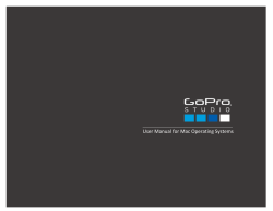 User Manual for Mac Operating Systems GoPro Studio 2.0