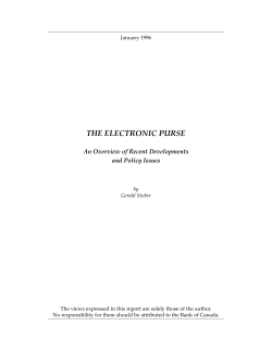 THE ELECTRONIC PURSE An Overview of Recent Developments and Policy Issues