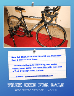 Used less New 1.5 TREK road bike. Size 52 cm. o water