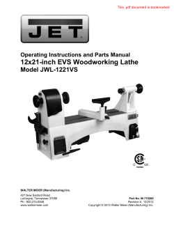 12x21-inch EVS Woodworking Lathe Model JWL-1221VS  Operating Instructions and Parts Manual