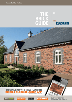 THE BRICK GUIDE See our new extensive brick range