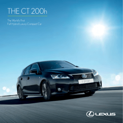 THE CT 200h The World&rsquo;s First Full Hybrid Luxury Compact Car