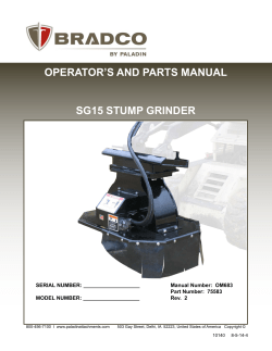 OPERATOR’S AND PARTS MANUAL SG15 STUMP GRINDER