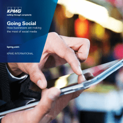 Going Social How businesses are making the most of social media kpmg.com