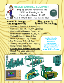 SAWMILL EQUIPMENT HELLE Mfg. by Sawmill Hydraulics, Inc. 23522 W. Farmington Rd.