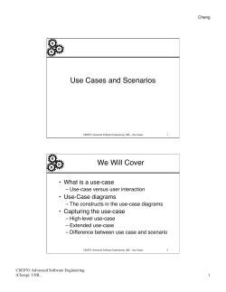 Use Cases and Scenarios! We Will Cover! •  What is a use-case!