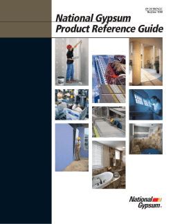 National Gypsum Product Reference Guide ® 09 20 00/NGC
