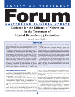 Forum Evidence for the Efficacy of Naltrexone in the Treatment of