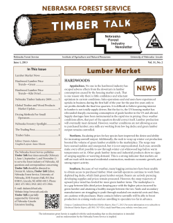 NEBRASKA FOREST SERVICE Lumber Market Hardwoods In This Issue