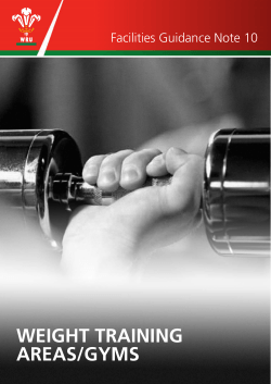 WEIGHT TRAINING AREAS/GYMS Facilities Guidance Note 10 1