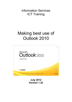 Making best use of Outlook 2010 Information Services ICT Training