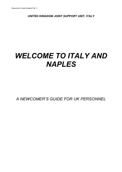 WELCOME TO ITALY AND NAPLES A NEWCOMER’S GUIDE FOR UK PERSONNEL