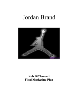 Jordan Brand Rob DiClementi Final Marketing Plan