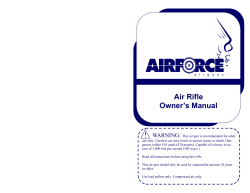 Air Rifle Owner’s Manual ! WARNING: