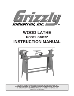 Wood Lathe InStructIon ManuaL ModeL G1067Z