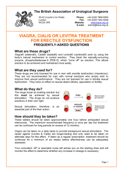 VIAGRA, CIALIS OR LEVITRA TREATMENT FOR ERECTILE DYSFUNCTION FREQUENTLY-ASKED QUESTIONS