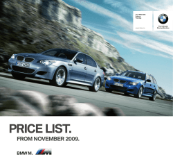 PRICE LIST. FROM NOVEMBER 2009. BMW M. The BMW M5