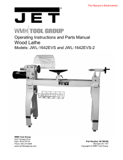 Wood Lathe Operating Instructions and Parts Manual Models: JWL-1642EVS and JWL-1642EVS-2