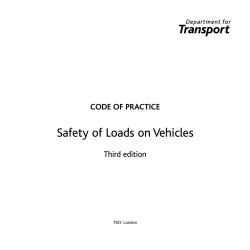 Safety of Loads on Vehicles CODE OF PRACTICE Third edition TSO: London