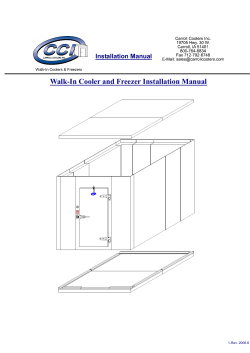 Walk-In Cooler and Freezer Installation Manual  Installation Manual Walk-In Coolers &amp; Freezers