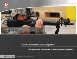 Laser Marksmanship Training Systems Interoperable Deployable Communications Systems EOTech TABLE OF